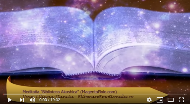 Consultarea Bibliotecii Akashice – instrument meditativ